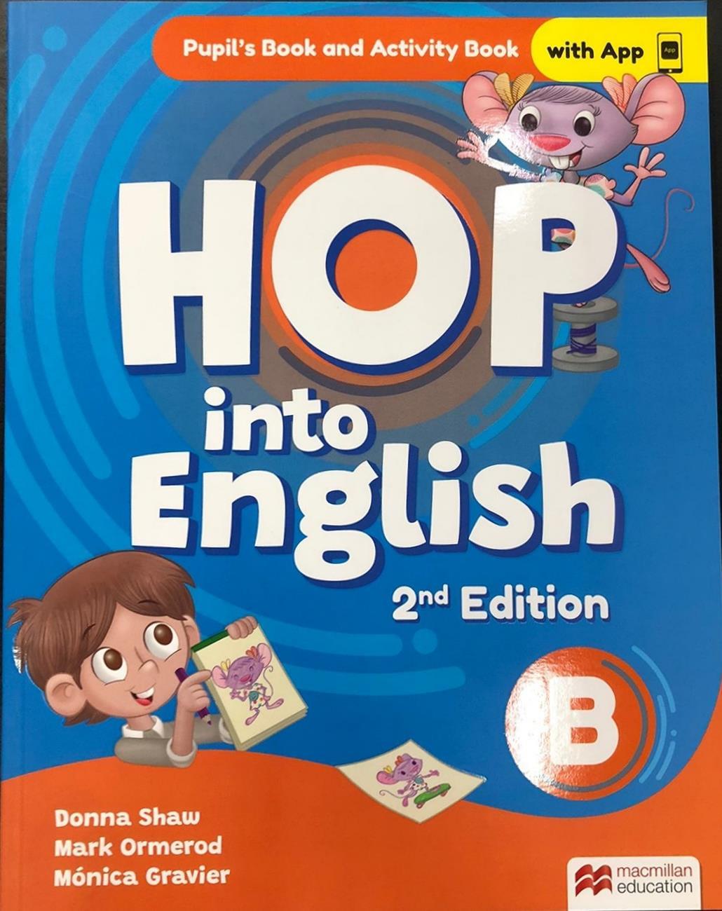HOP INTO ENGLISH B (2ND EDITION) - STUDENT'S BOOK + WORKBOOK