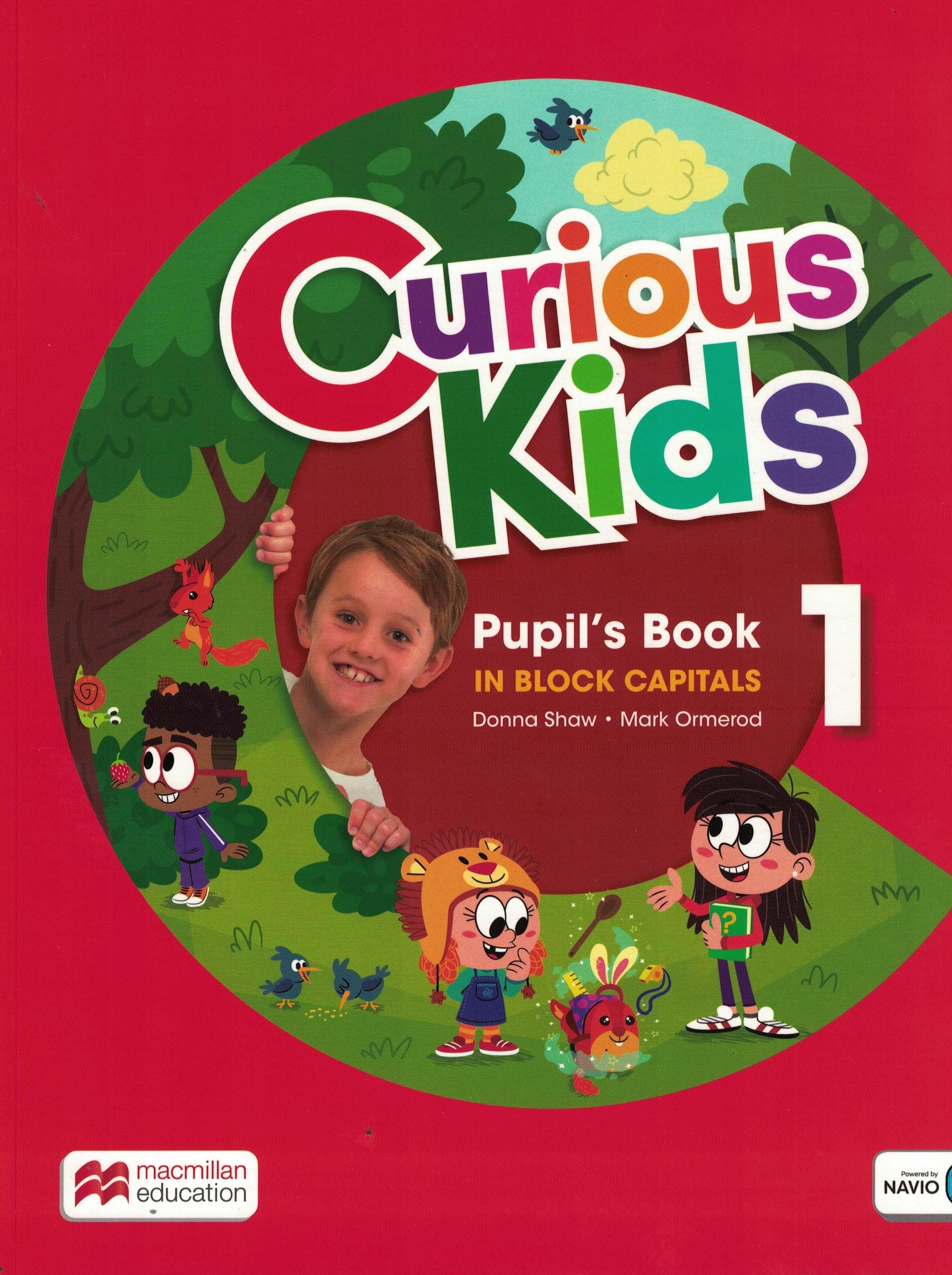 CURIOUS KIDS 1 - STUDENT'S BOOK MAYUSCULAS ( IN BLOCK CAPITA