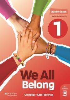 WE ALL BELONG 1 - STUDENT'S BOOK + DIGITAL STUDENT'S BOOK PA