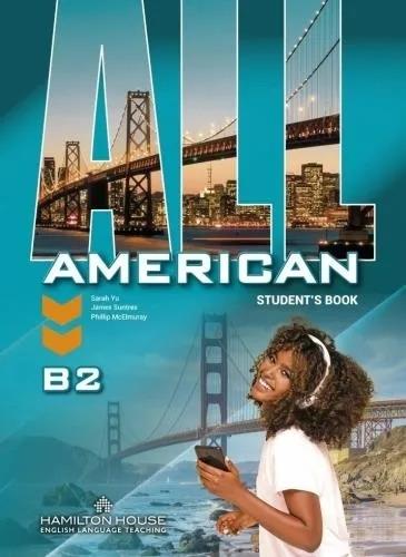 ALL AMERICAN B2 - STUDENT'S BOOK